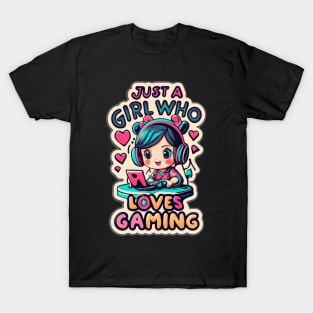 Just A Girl Who Loves Gaming T-Shirt